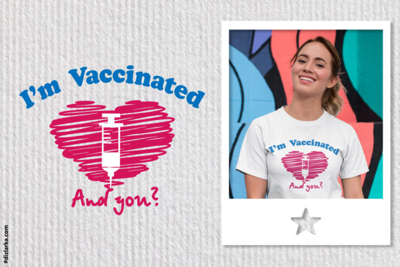 Download I Am Vaccinated, Covid, Virus Cut File - Premium Resources